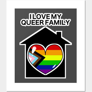 I Love My Queer Family Posters and Art